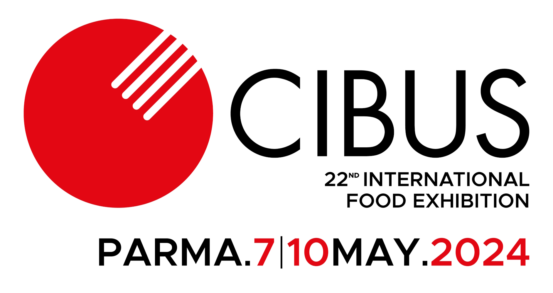 CIBUS 2024 Parma (Italy), 7 10 May, 2024